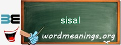 WordMeaning blackboard for sisal